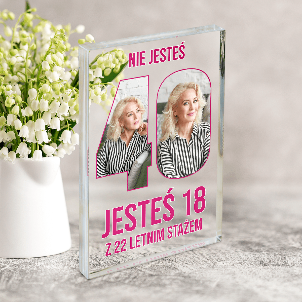 Nie masz 40 lat - Druk na szkle, spersonalizowany prezent na 40. urodziny - Adamell.pl