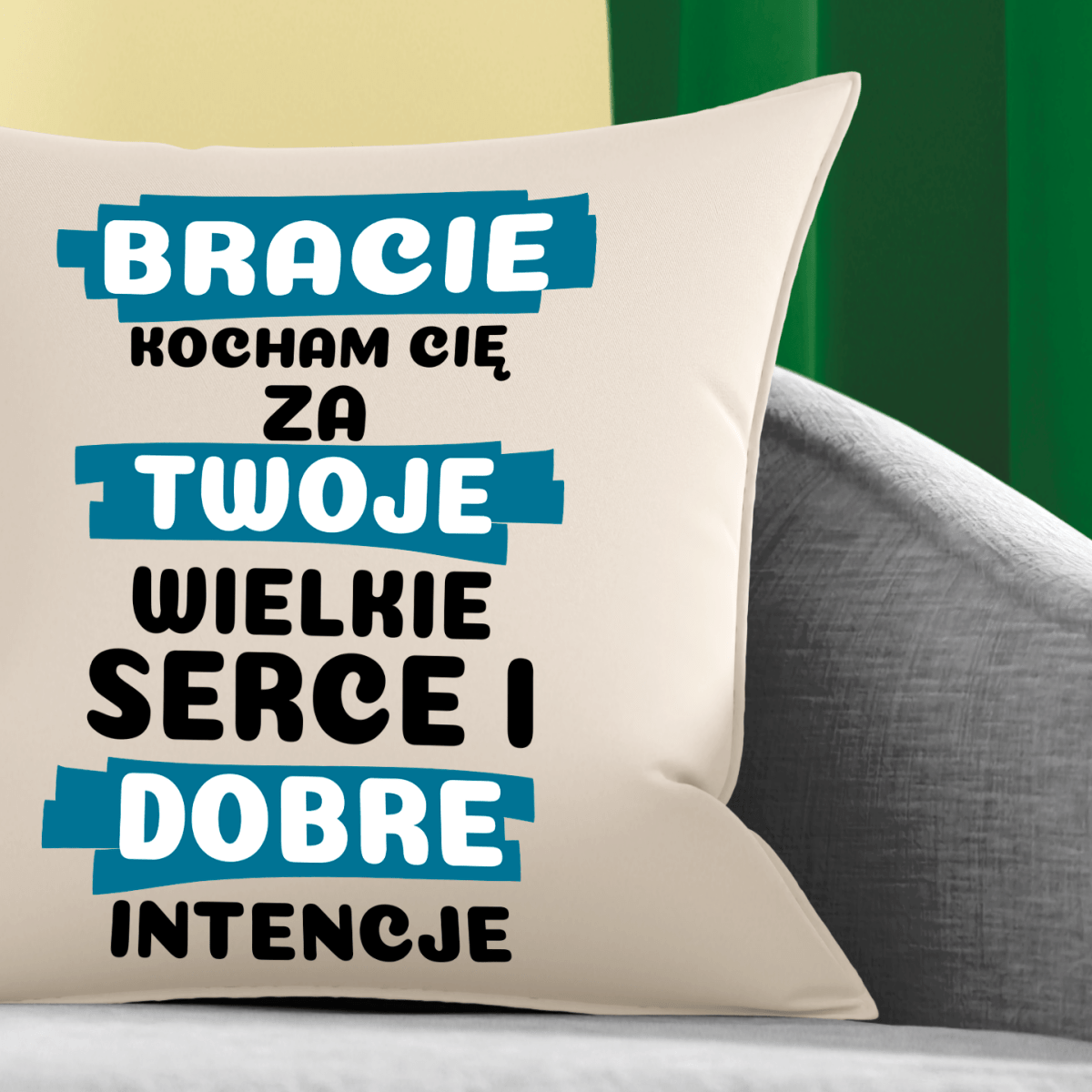 Poduszka z własnym nadrukiem BRACIE - spersonalizowany prezent dla brata - Adamell.pl