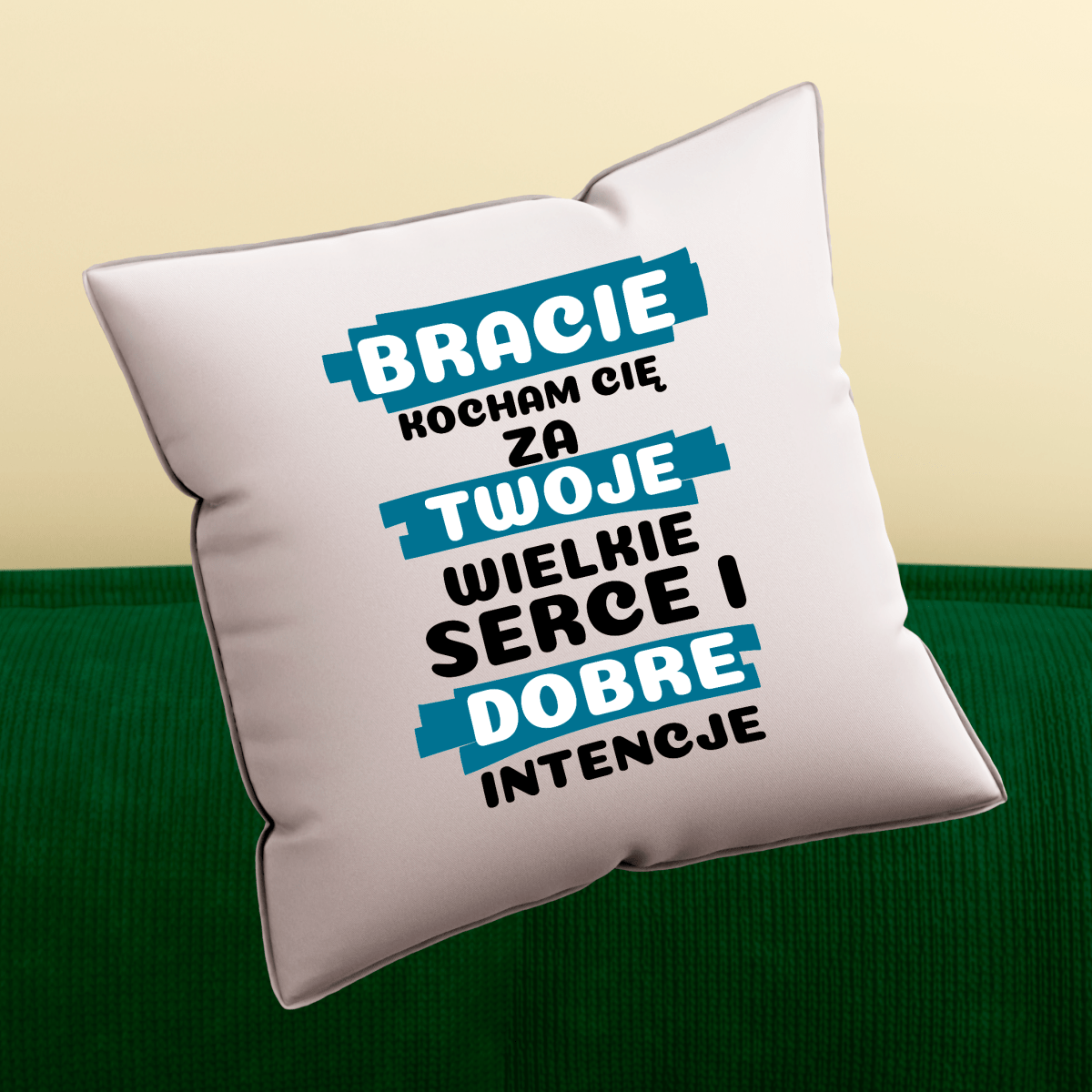 Poduszka z własnym nadrukiem BRACIE - spersonalizowany prezent dla brata - Adamell.pl