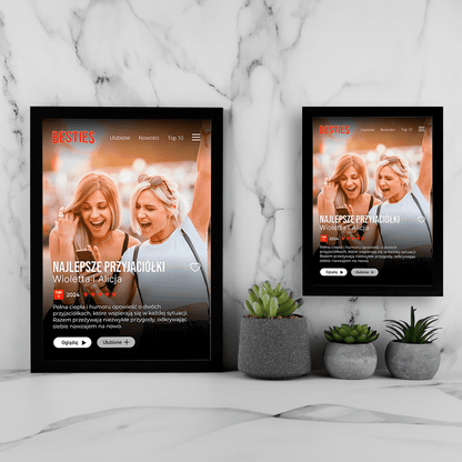 Film od dwóch przyjaciółkach - Druk na szkle, spersonalizowany prezent dla przyjaciółki - Adamell.pl