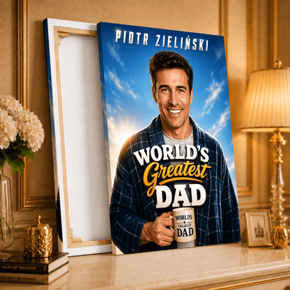 Greatest Dad - druk na płótnie, spersonalizowany prezent dla taty - Adamell.pl