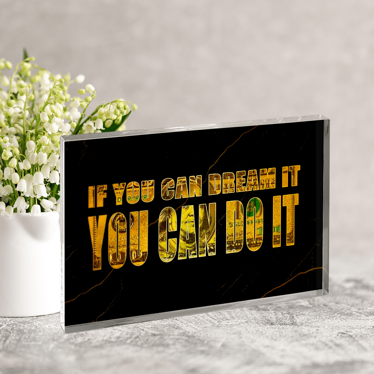 If you can dream it, you can do it - Druk na szkle, prezent dla niego - Adamell.pl