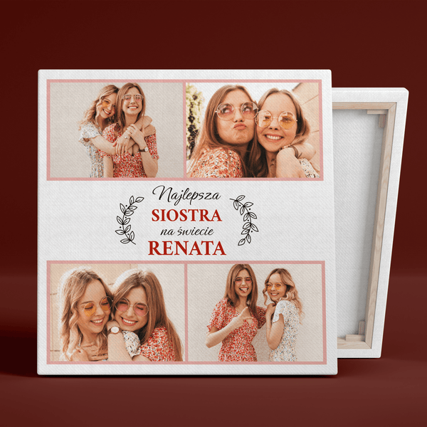 Najlepsza siostra kolaż 4 zdjęć - druk na płótnie, spersonalizowany prezent dla siostry - Adamell.pl