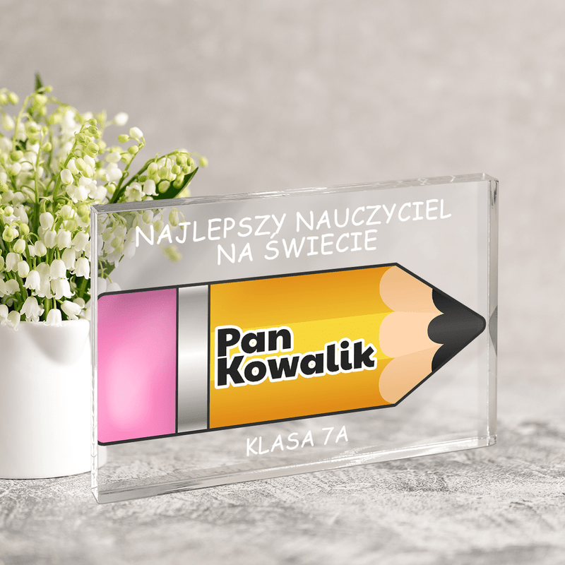 Najlepszy nauczyciel ołówek - Druk na szkle, spersonalizowany prezent dla nauczyciela - Adamell.pl