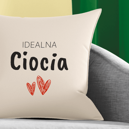 Poduszka z własnym nadrukiem IDEALNA CIOCIA - spersonalizowany prezent dla cioci - Adamell.pl