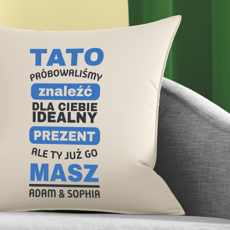 Poduszka z własnym nadrukiem IDEALNY PREZENT - spersonalizowany prezent dla taty - Adamell.pl