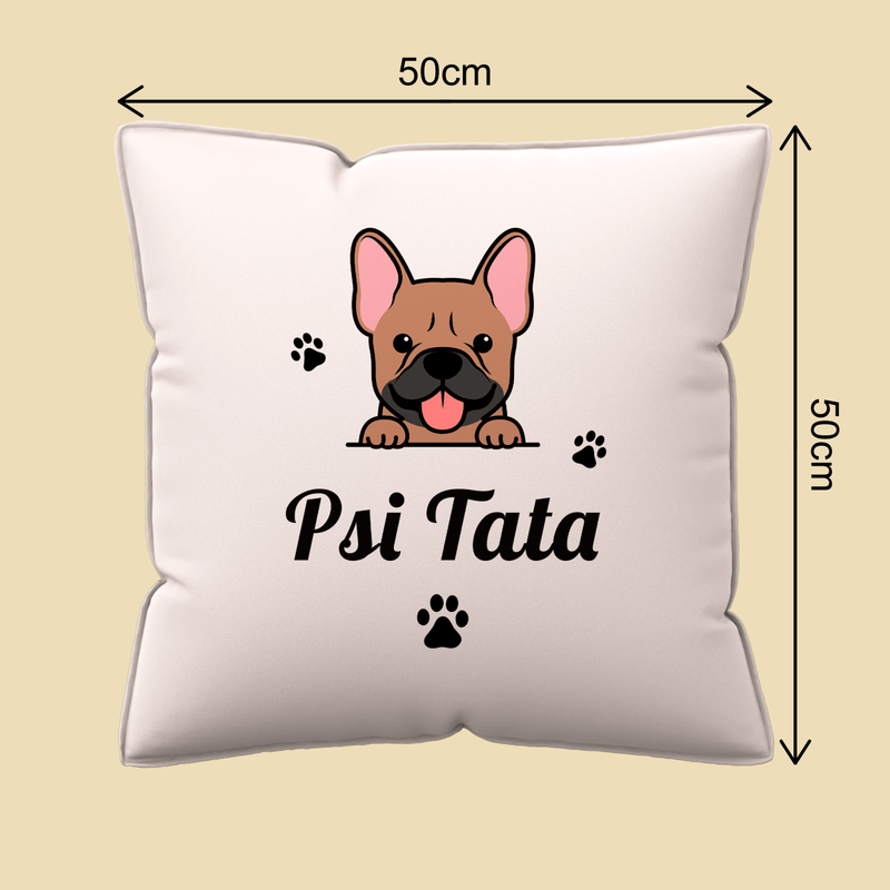 Poduszka z własnym nadrukiem PSI TATA - spersonalizowany prezent dla właściciela psa - Adamell.pl