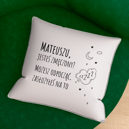 Poduszka z własnym nadrukiem ZASŁUŻYŁEŚ NA TO - spersonalizowany prezent dla niego - Adamell.pl