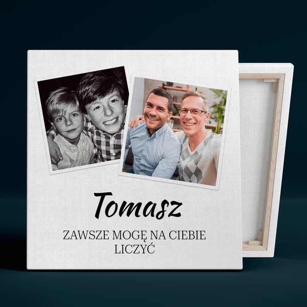 Zawsze mogę na Ciebie liczyć - druk na płótnie, spersonalizowany prezent dla brata - Adamell.pl