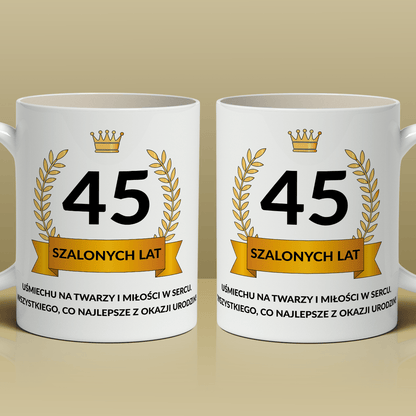 45 szalonych lat - 1x Kubek z nadrukiem, spersonalizowany prezent na urodziny - Adamell.pl