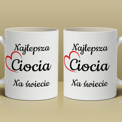 Dla najlepszej cioci - 1x Kubek z nadrukiem, spersonalizowany prezent dla cioci - Adamell.pl