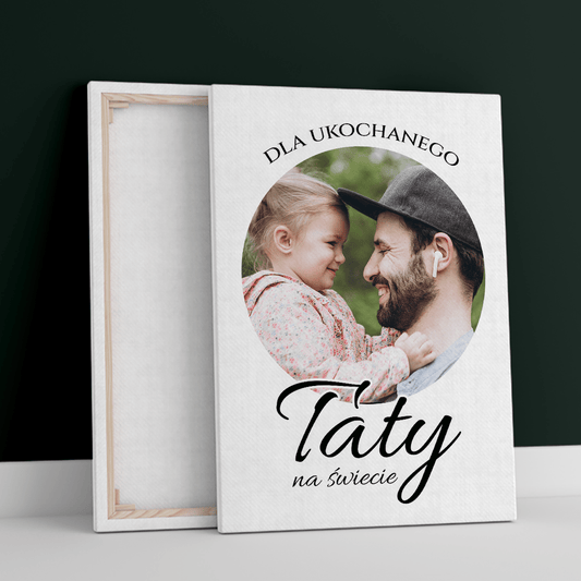 Dla ukochanego taty - druk na płótnie, spersonalizowany prezent dla taty - Adamell.pl