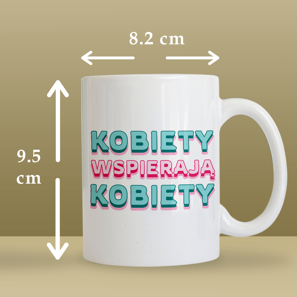 Kobiety wspierają kobiety - 1x Kubek z nadrukiem, spersonalizowany prezent dla kobiety - Adamell.pl