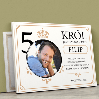 Król jest tylko jeden - druk na płótnie, spersonalizowany prezent dla niego - Adamell.pl