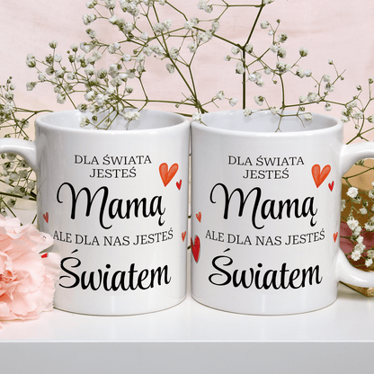Mama, mój cały świat - 1x Kubek z nadrukiem, spersonalizowany prezent dla mamy - Adamell.pl