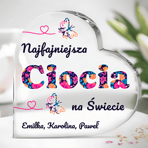 Najfajniejsza ciocia na świecie - Szklane serce, spersonalizowany prezent dla cioci - Adamell.pl