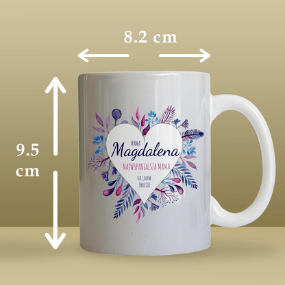 Najwspanialsza mama na świecie - 1x Kubek z nadrukiem, spersonalizowany prezent dla mamy - Adamell.pl