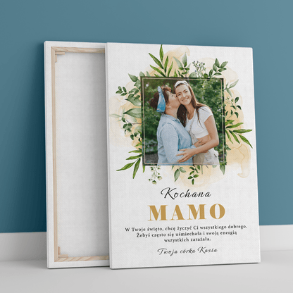 Zdjęcie w roślinnej ramce + tekst - druk na płótnie, spersonalizowany prezent dla mamy - Adamell.pl